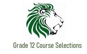grade 12 course selections